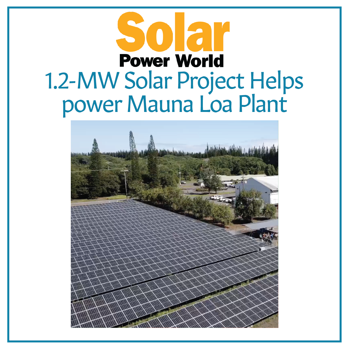 1.2-MW Solar Project Helps Power Mauna Loa Plant